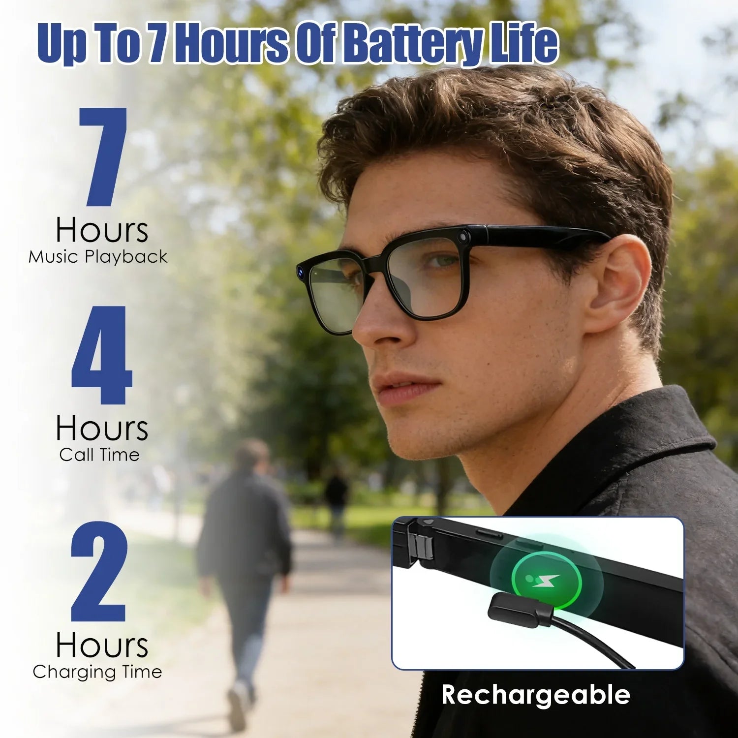 Man wearing smart glasses outdoors, with battery life and charging time details highlighted.
